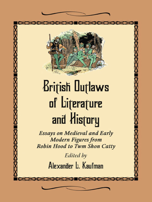 Upplýsingar um British Outlaws of Literature and History eftir Alexander L. Kaufman - Biðlisti